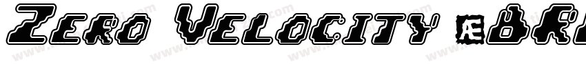 Zero Velocity (BRK)字体转换